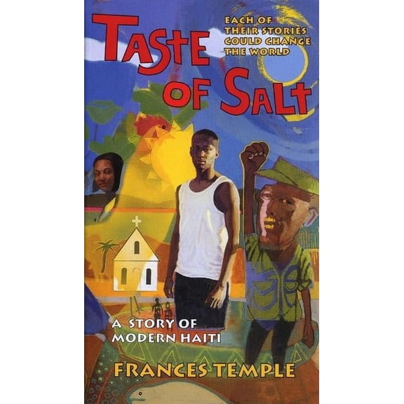 Taste of Salt: A Story of Modern Haiti, (Paperback)