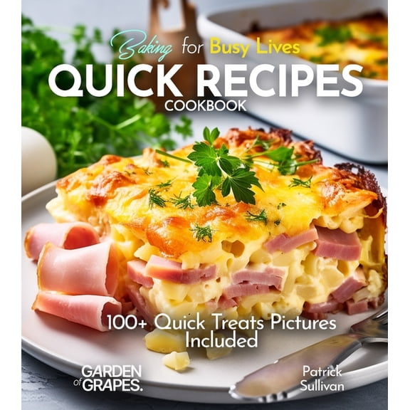 Taste of Vegan Baking for Busy Lives Quick Recipes Cookbook: 100+ Quick Treats Pictures Included, (Paperback)