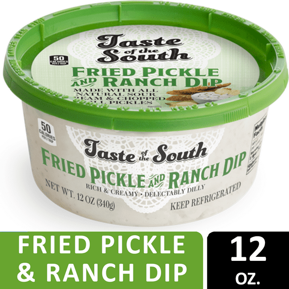 Taste of the South Fried Pickle & Ranch Dip, 12 oz (Plastic Tub Container, Spread, Refrigerated)