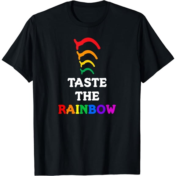 Taste the Rainbow - Funny Shirt for Medical Professionals