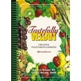 thumbnail image 1 of Pre-Owned Tastefully Vegan: Creative Vegetarian Cooking (Spiral-bound) 1572581905 9781572581906, 1 of 1