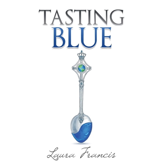 Tasting Blue, (Hardcover)