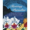 thumbnail image 1 of Pre-Owned Tasting Paradise: Restaurants and Recipes of the Hawaiian Islands (Paperback) 0964432714 9780964432710, 1 of 1