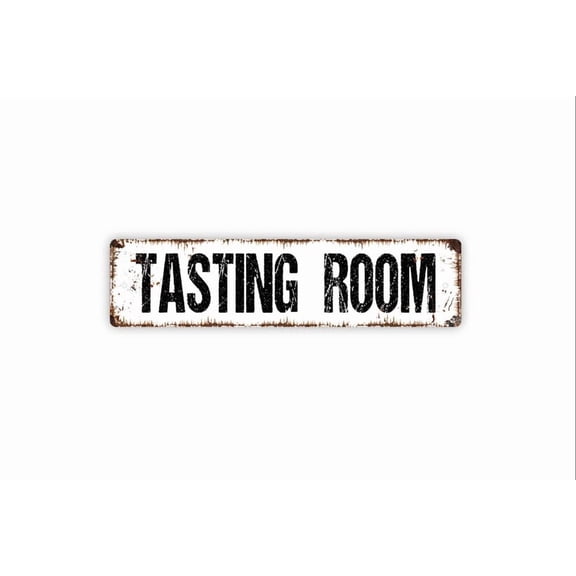 Tasting Room Sign - Winery Wine Bar Pub Pantry Kitchen Bakery Rustic Street Metal Aluminum Sign or Door Name Plate Plaque - Size: 16 x 4 Inches