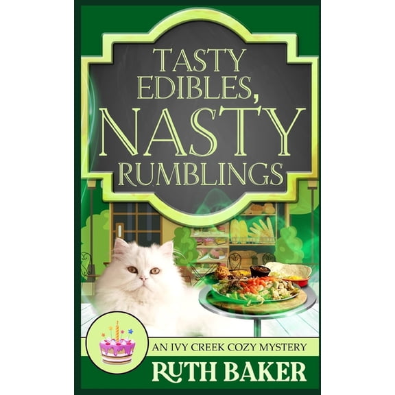 Tasty Edibles, Nasty Rumblings, (Paperback)