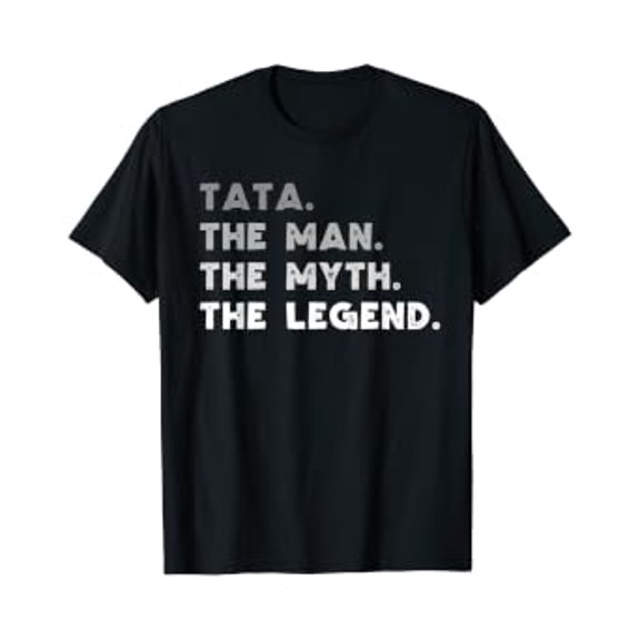 Tata The Man The Myth The Legend Custom Name Tee