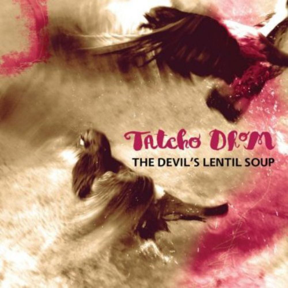 Tatcho Drom - Devil's Lentil Soup - Music & Performance - CD