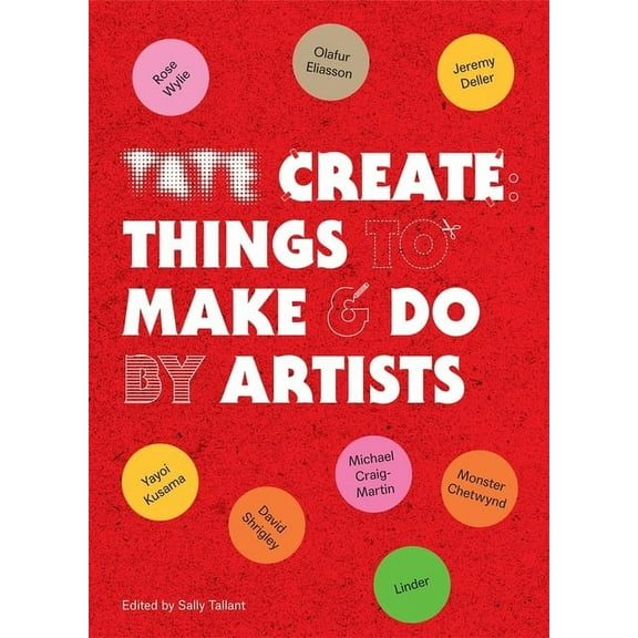 Tate: Create : Things to Make and Do (Paperback)