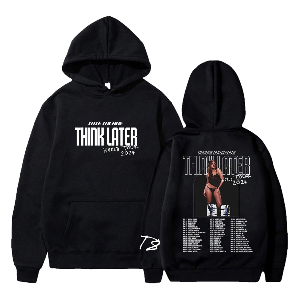Tate McRae Merch T8 mcrae sweatshirt 2024 Think Later World Tour