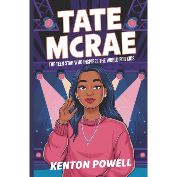 Tate McRae: The Teen Star Who Inspires the World for Kids, (Paperback)