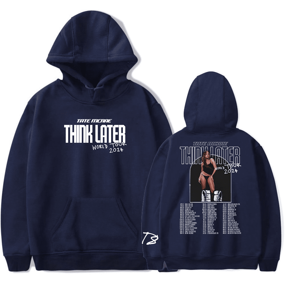 Tate McRae Think Later World Tour Merch Hoodies Casual