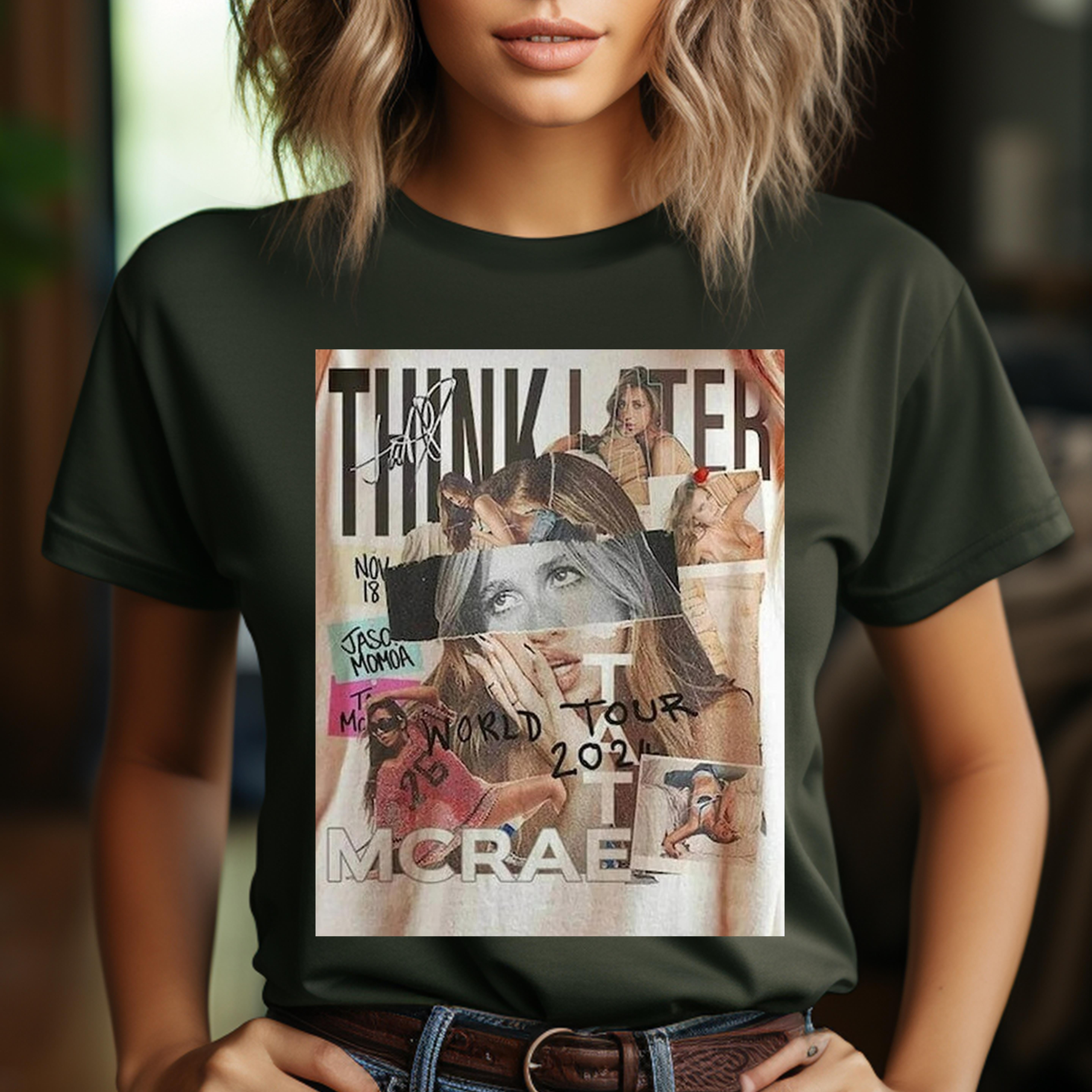 Tate Mcrae Shirt, Think Later World Tour 2024 Unisex Tee SHIRT Tops