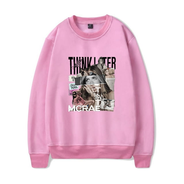 Tate Mcrae Sweatshirt Think Later World Tour 2024 Crewneck Fashion ...