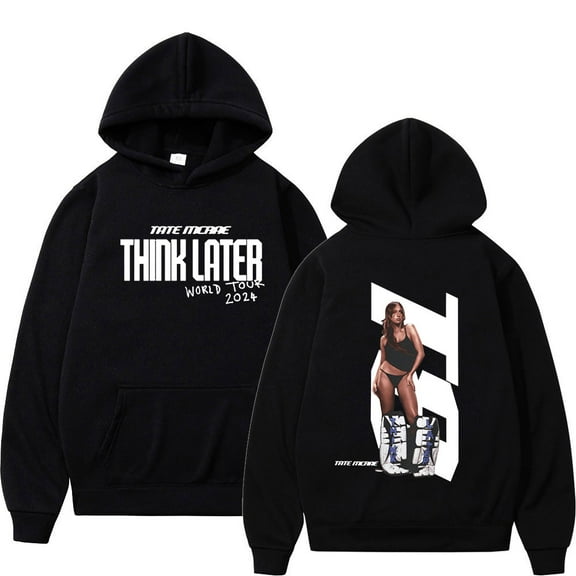 Tate Mcrae The Think Later World Tour 2025 Hoodies Men Women Fashion Vintage Sweatshirts Harajuku Long Sleeve Oversized Pullover