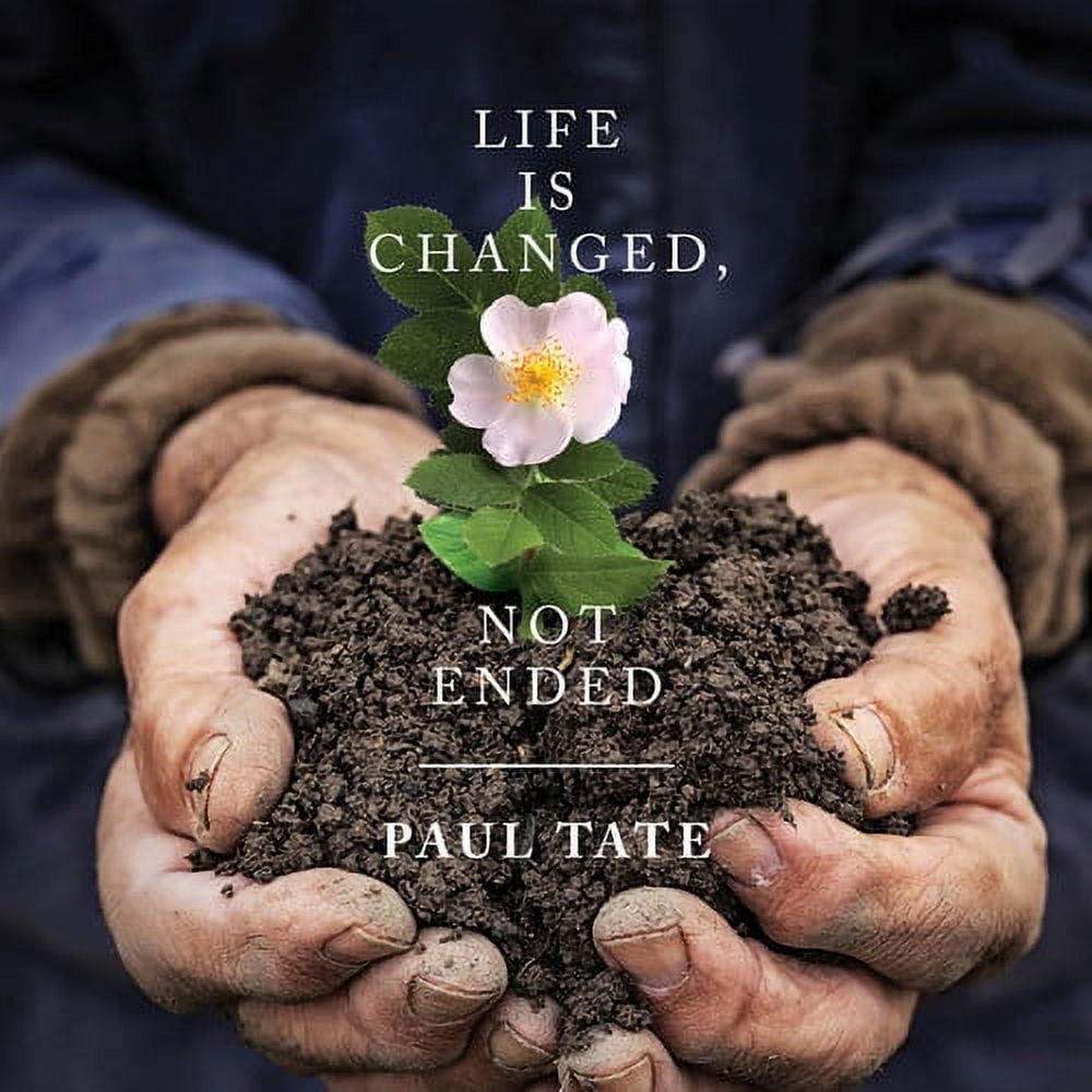 Tate,Paul / Murray,Shirley Erena - Life Is Changed Not Ended - Music & Performance - CD