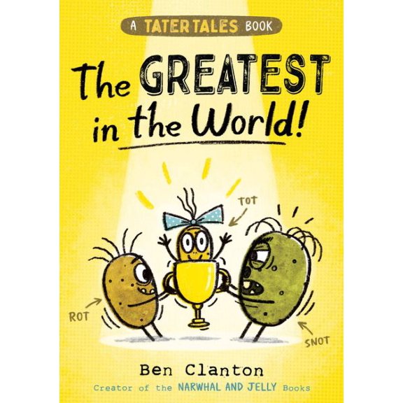 Tater Tales: The Greatest in the World