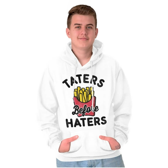 Taters Before Haters French Fries Unisex Plus Fleece Graphic Hoodie Brisco Brands 4X