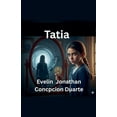 thumbnail image 1 of Tatia, (Paperback), 1 of 1