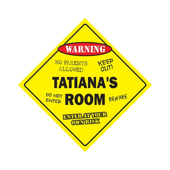 Tatiana's Room Sign Crossing Zone Xing | Indoor/Outdoor | 12" Tall kids bedroom decor door children's name boy girl