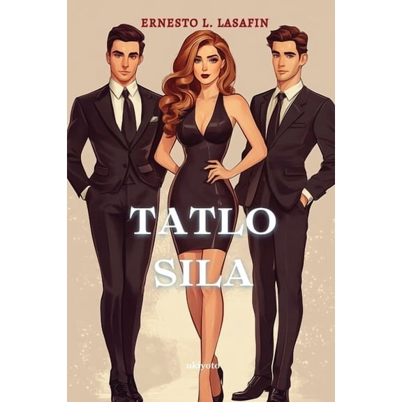 Tatlo Sila, (Paperback)