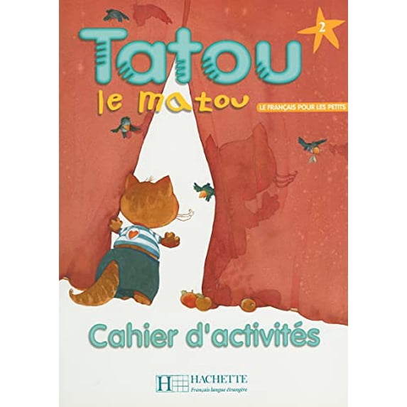 Pre-Owned Tatou le matou: Cahier d'activites 2 Paperback