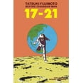 thumbnail image 1 of Tatsuki Fujimoto Before Chainsaw Man Tatsuki Fujimoto Before Chainsaw Man: 17-21, (Paperback), 1 of 3
