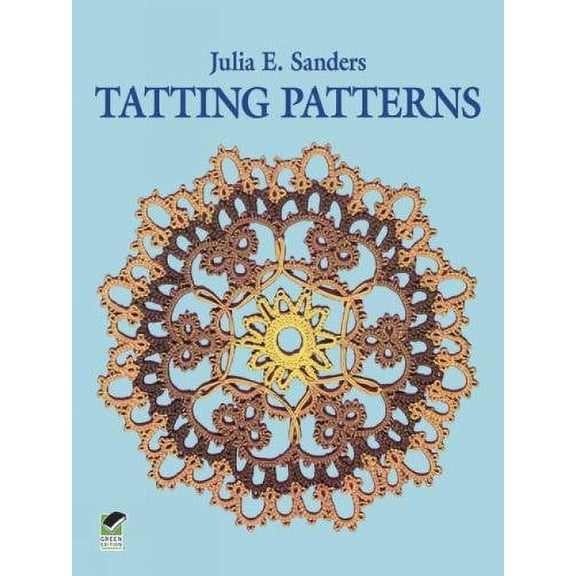 Pre-Owned Tatting Patterns (Paperback) 0486235548 9780486235547