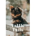 thumbnail image 1 of Tattle Tails, (Paperback), 1 of 1