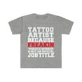 thumbnail image 1 of Tattoo Artist because Miracle Worker not a job title Unisex T-shirt S-3XL, 1 of 2