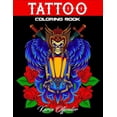 thumbnail image 1 of Tattoo Coloring Book: Stress Relieving With Awesome, Sexy, And Relaxing Tattoo Designs For Adult Men And Women (Paperback), 1 of 1