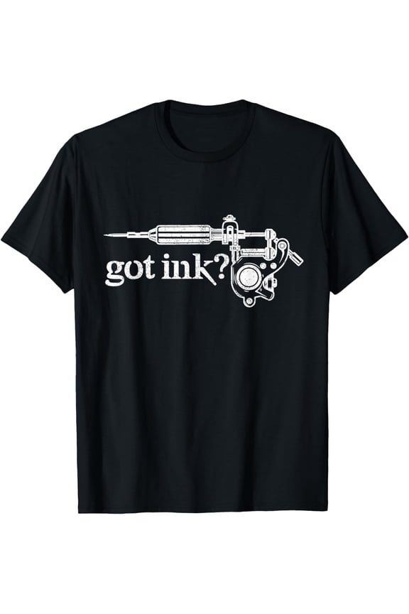 Tattoo Shirt - Got Ink ? Tattoo Gun Artist Inked Tshirt, Gift T-Shirt mens t rthirt men,black,women,misfits,journey ,boys