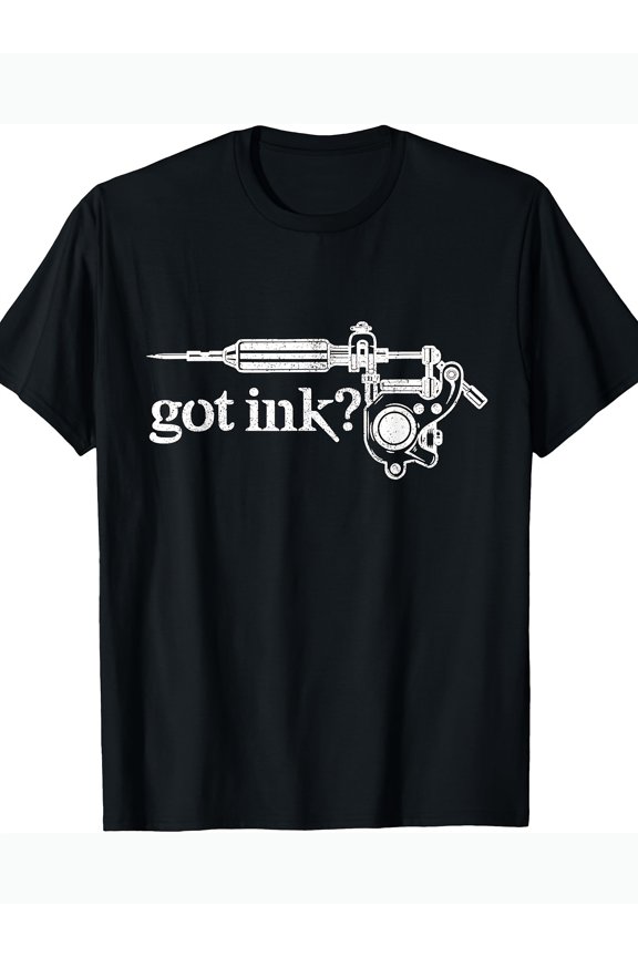 Tattoo Shirt - Got Ink Tattoo Gun Artist Inked Tshirt Gift T-Shirt220g