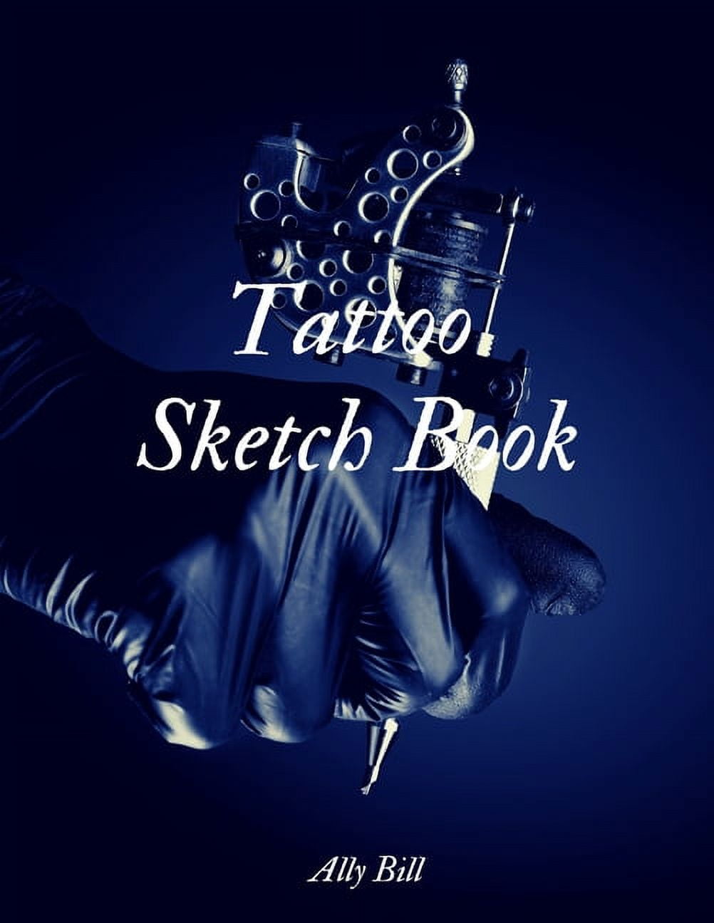 Tattoo Sketchbook: Tattoo Art Drawing Notebook Sketch Book