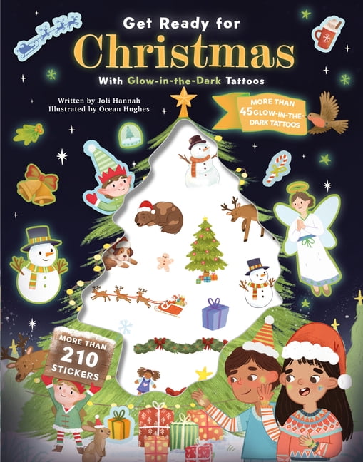 Get Ready for Christmas: With Glow-In-The-Dark Tattoos, (Paperback)