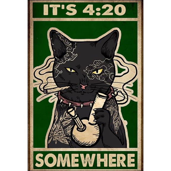 Tattoo cat it's 420 somewhere poster 16 x 24 Inch Poster