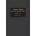 thumbnail image 1 of Tattooed Bodies: Subjectivity, Textuality, Ethics, and Pleasure, (Hardcover), 1 of 1