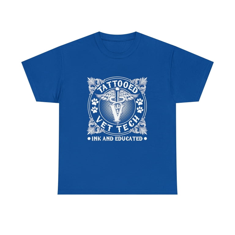 Tattooed Vet Tech Inked And Educated T-Shirt Tattooed Vet Tech Inked And Educated T-Shirt