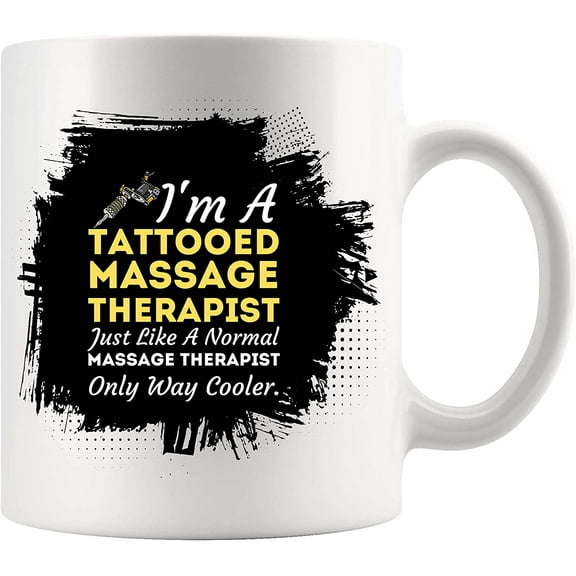 Tattooed massage therapist way cooler women tattoo physical rapy White Cup 11Oz Mug Mugs