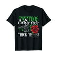 thumbnail image 1 of Tattoos Pretty Eyes And Thick Thighs Tattoo Black T-Shirt, 1 of 5