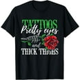 thumbnail image 1 of Tattoos Pretty Eyes And Thick Thighs, Tattoo T-Shirt mens t hirt men，black，women，misfits，journey ，boys, 1 of 4