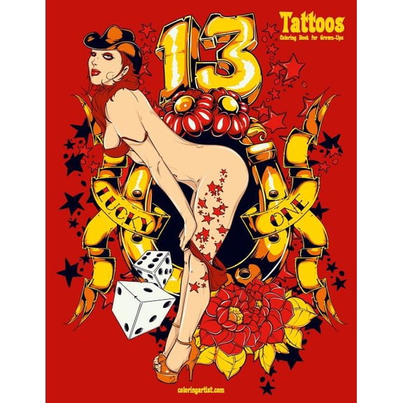 Tattoos Tattoos Coloring Book for Grown-Ups, Book 1, (Paperback)