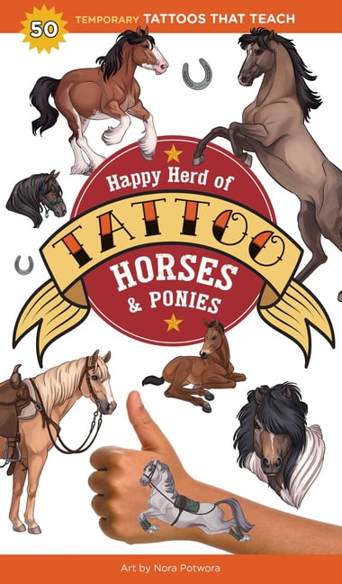 Tattoos That Teach Happy Herd of Tattoo Horses & Ponies: 50 Temporary Tattoos That Teach, (Paperback)
