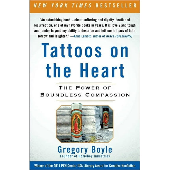 Tattoos on the Heart: The Power of Boundless Compassion, (Paperback)