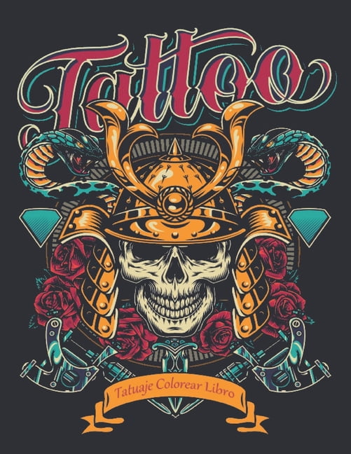 Tatuaje Colorear Libro: Libro de Colorear Tatuajes Alivio del Estrés 50 Tatuajes a una cara Diseños Regalo para los Amantes de los Tatuajes relajantes Libro de Colorear para Adultos de 100 Páginas Lib