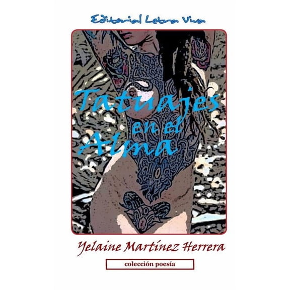 Tatuajes En El Alma (Paperback)