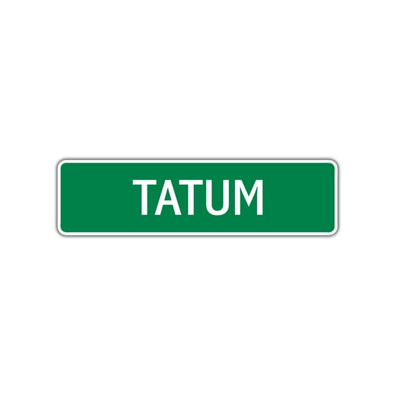 Tatum Girls Children Name Letter Printed Plaque Decoration Novelty Label Indoor Outdoor Unique Wall Unique Aluminum Metal Sign 4"X18"