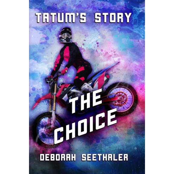 Tatum's Story Book Series by Debora Tatum's Story: The Choice, Book 1, (Paperback)