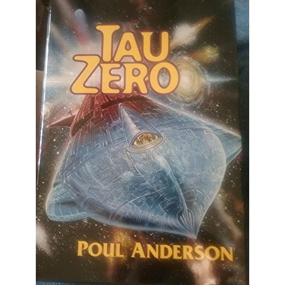 Pre-Owned Tau Zero (Hardcover) 156865278X 9781568652788