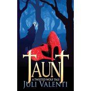 Taunt A Twisted Wolf Tale Paperback