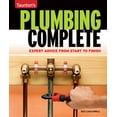 thumbnail image 1 of Taunton's Complete Taunton's Plumbing Complete: Expert Advice from Start to Finish, (Paperback), 1 of 1